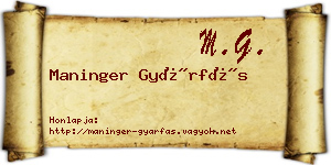 Maninger Gyárfás névjegykártya